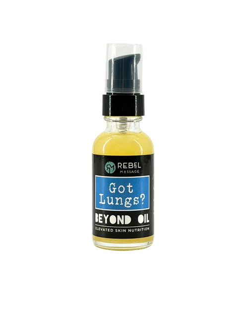 Beyond Oil • Got Lungs?