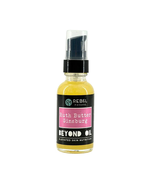 Beyond Oil • Ruth Butter Ginsburg