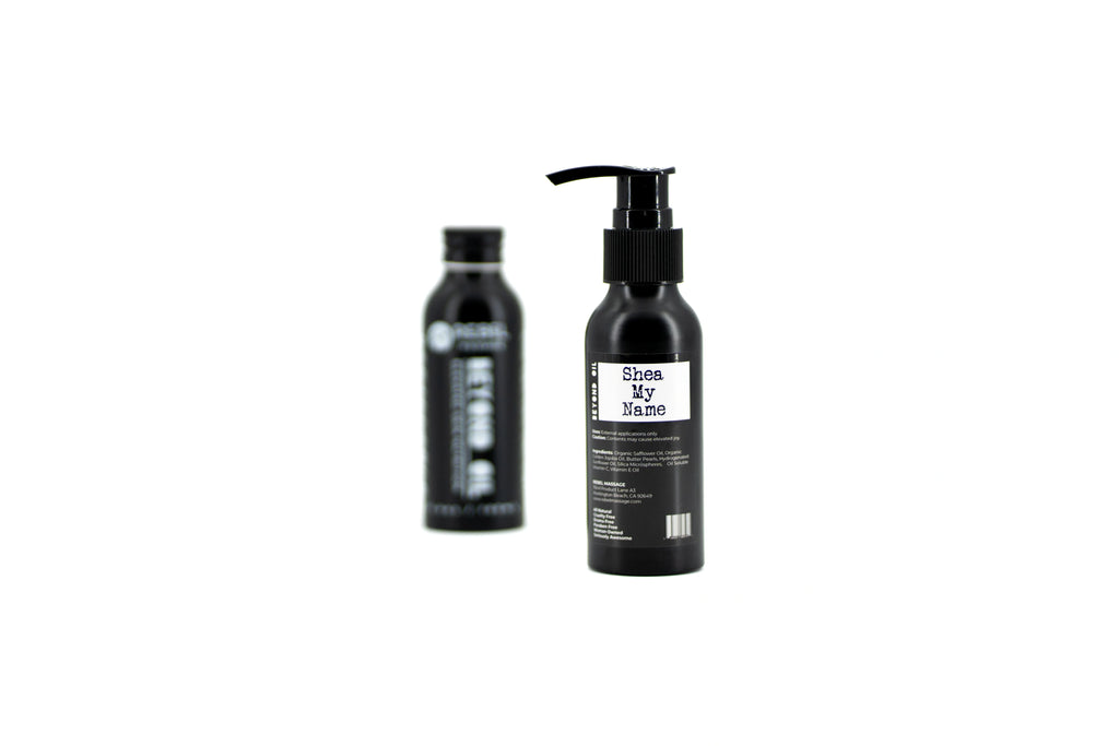 Beyond Oil • Shea My Name